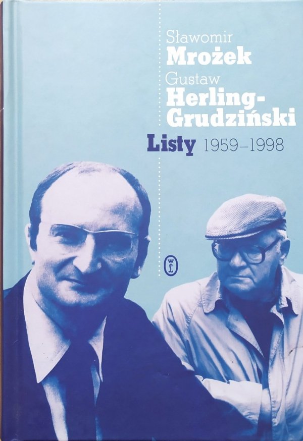 Sławomir Mrożek, Gustaw Herling-Grudziński Listy 1959-1998