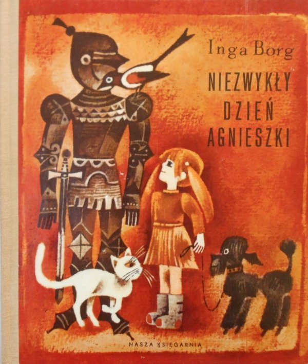 Inga Borg • Niezwykły dzień Agnieszki [Maria Uszacka]