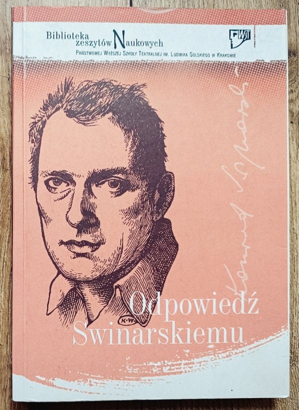 Odpowiedź Swinarskiemu. Wydawnictwo pokonferencyjne Kraków 23-25 października 2014