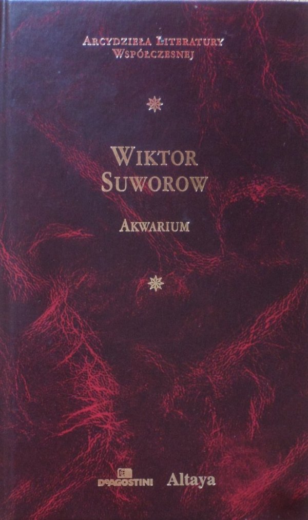 Wiktor Suworow • Akwarium [zdobiona oprawa]