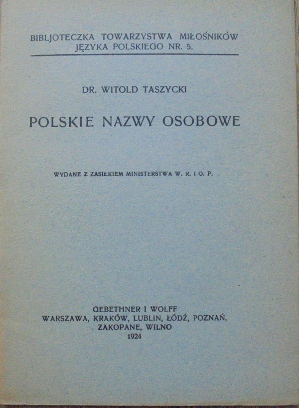 Dr. Witold Taszycki • Polskie nazwy osobowe