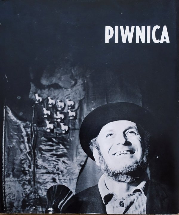 Zbigniew Łagocki Piwnica pod Baranami