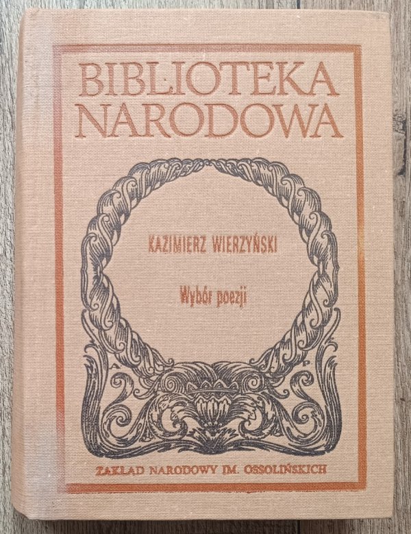 Kazimierz Wierzyński Wybór poezji BN