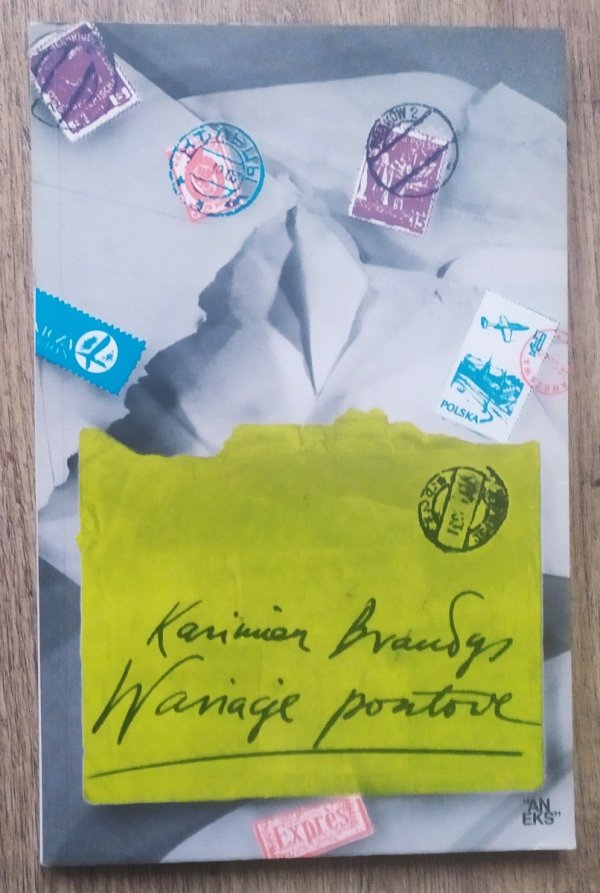 Kazimierz Brandys Wariacje pocztowe