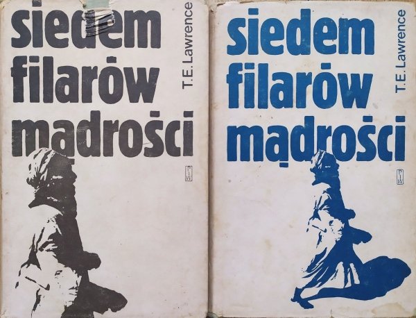 Thomas Edward Lawrence Siedem filarów mądrości
