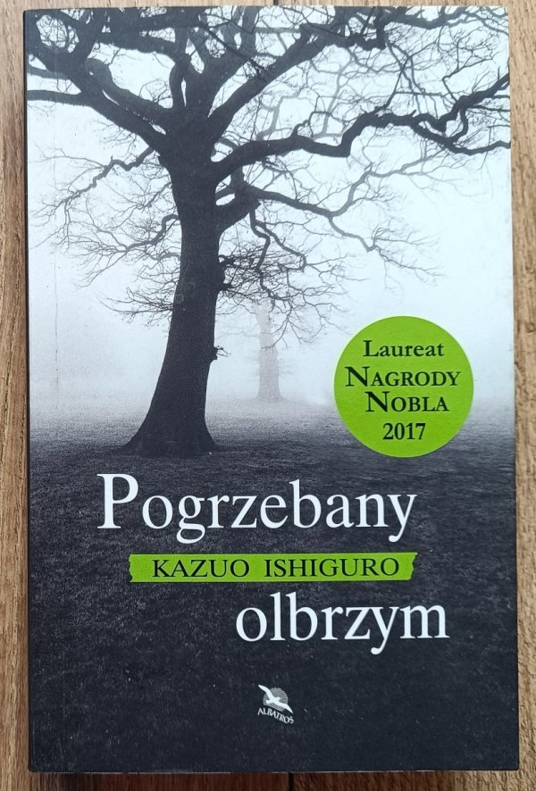 Kazuo Ishiguro Pogrzebany olbrzym