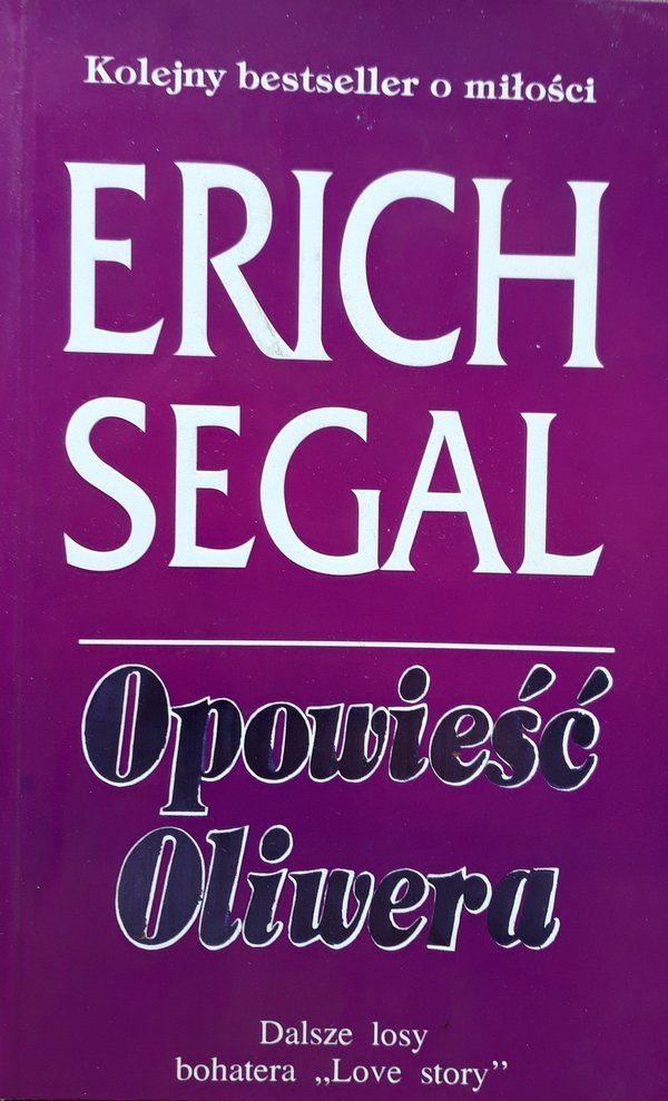 Erich Segal Opowieść Oliwera