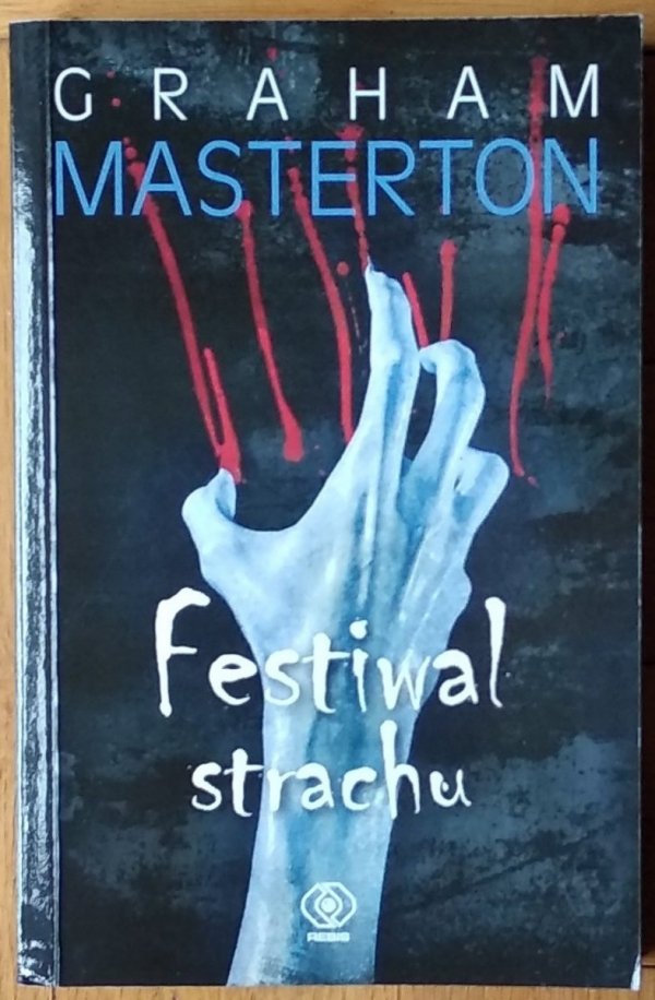 Graham Masterton • Festiwal strachu