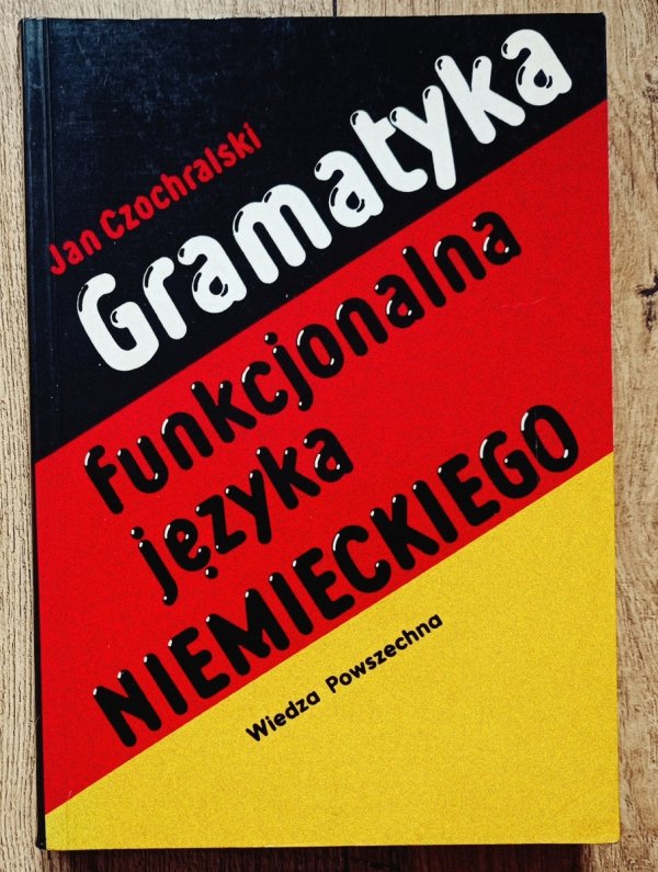 Jan Czochralski Gramatyka funkcjonalna języka niemieckiego
