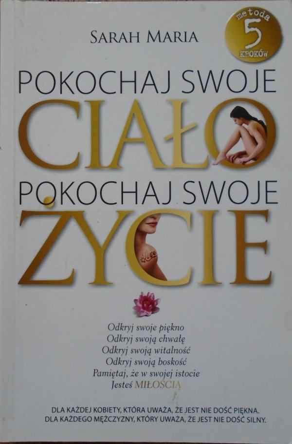 Sarah Maria • Pokochaj swoje ciało, pokochaj swoje życie