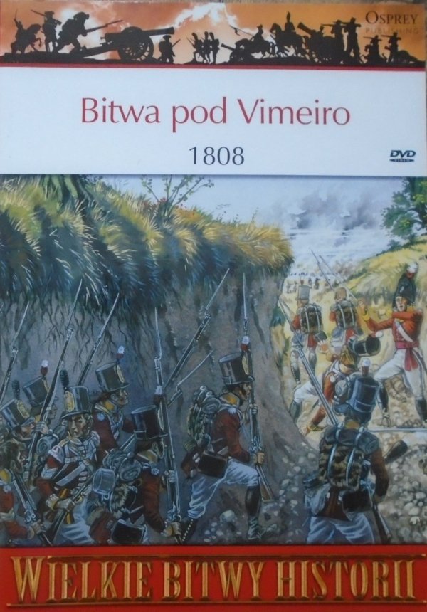 Rene Chartrand • Bitwa pod Vimeiro 1808 [Wielkie Bitwy Historii]