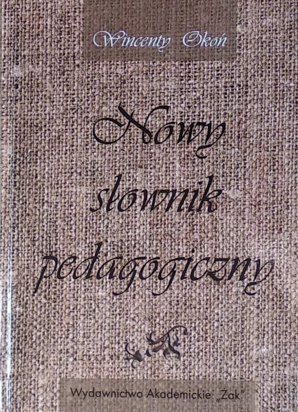 Wincenty Okoń  Nowy słownik pedagogiczny