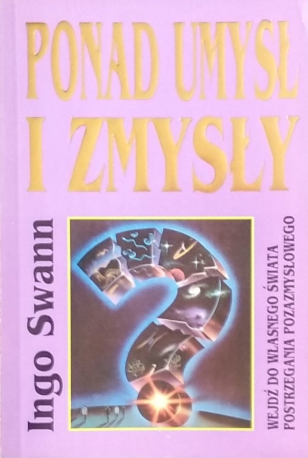Ingo Swann • Ponad umysł