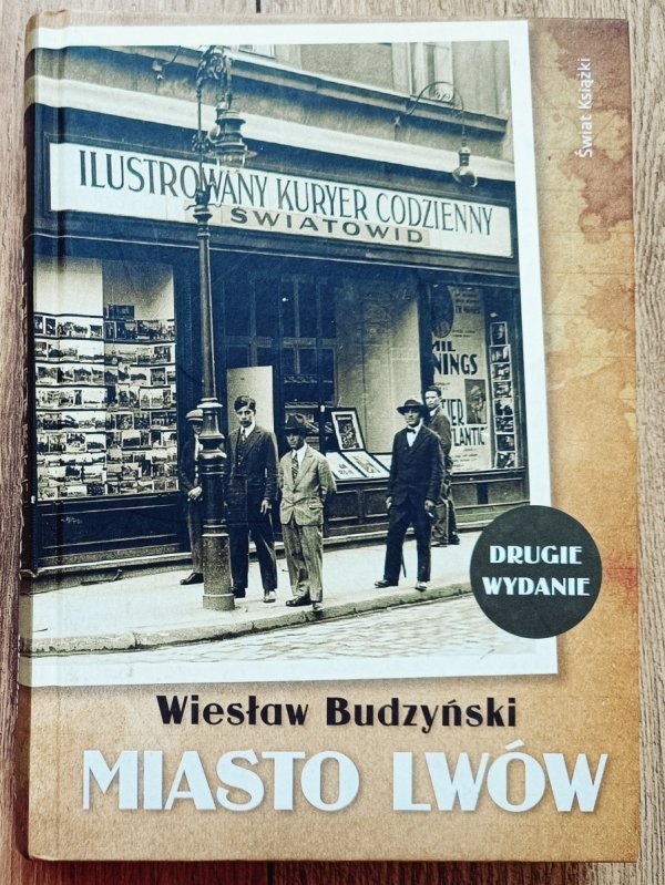 Wiesław Budzyński Miasto Lwów