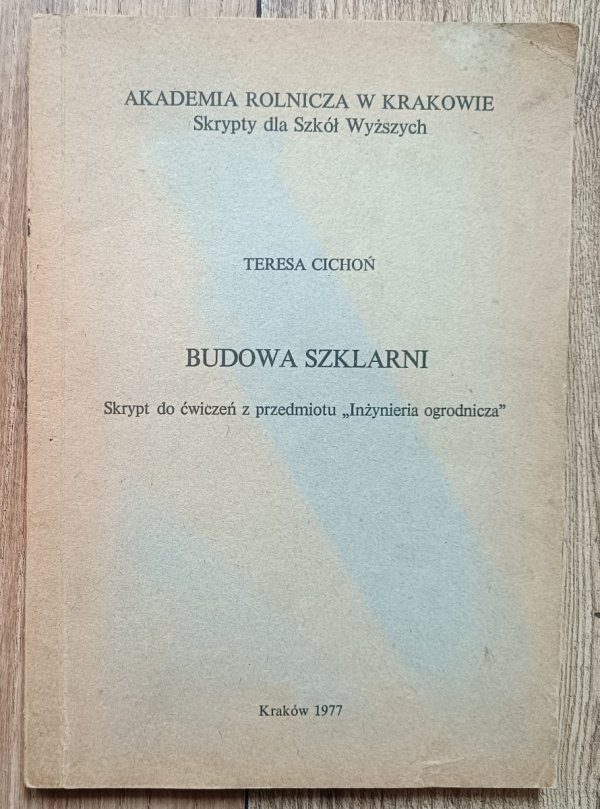 Teresa Cichoń Budowa szklarni
