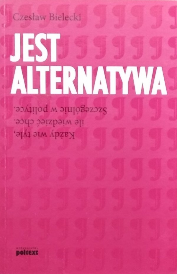 Czesław Bielecki • Jest alternatywa