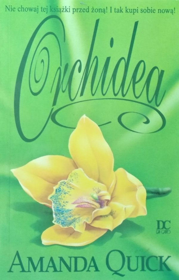 Amanda Quick • Orchidea