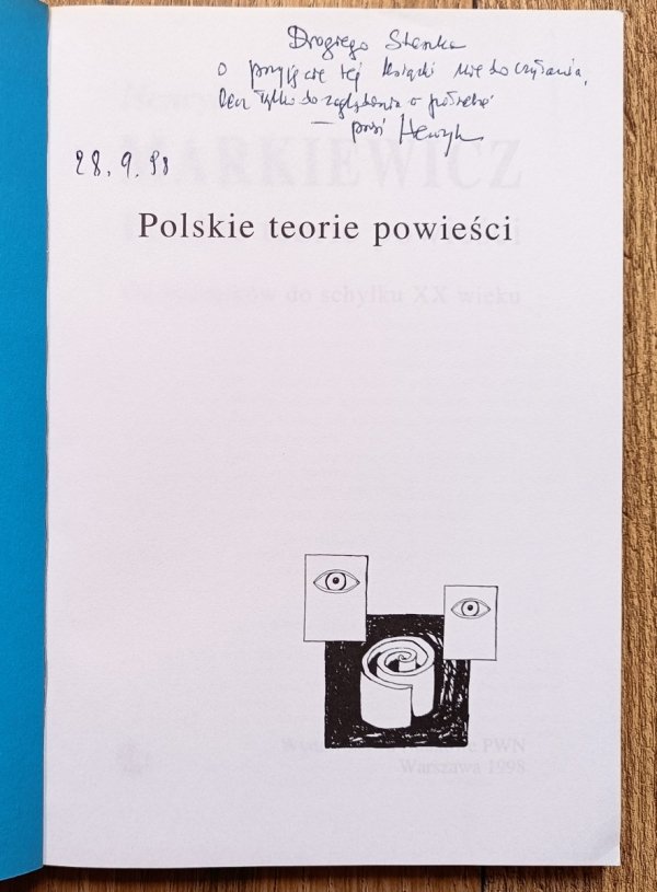 Henryk Markiewicz Polskie teorie powieści / dedykacja autorska