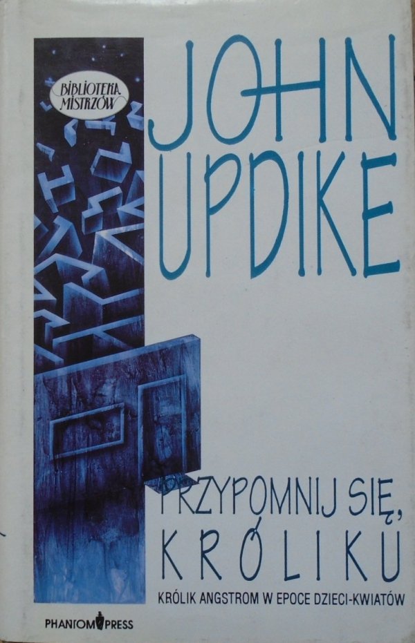 John Updike • Przypomnij się, Króliku