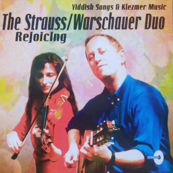 The Strauss / Warschauer Duo Rejoicing CD