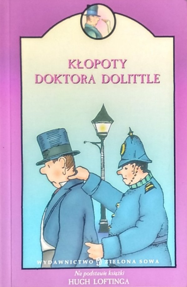 Hugh Lofting • Kłopoty Doktora Dolittle