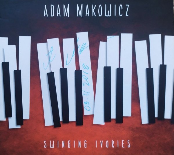 Adam Makowicz Swinging Ivories CD [autograf jazzmana]