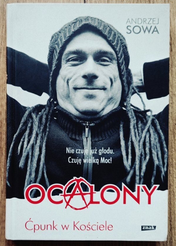 Andrzej Sowa Ocalony. Ćpunk w Kościele