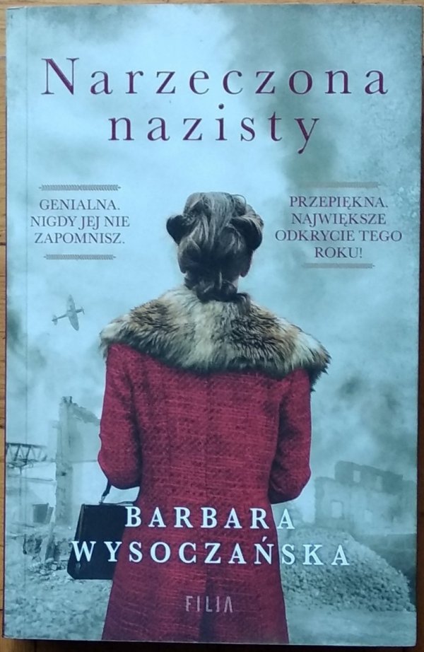 Barbara Wysoczańska • Narzeczona nazisty