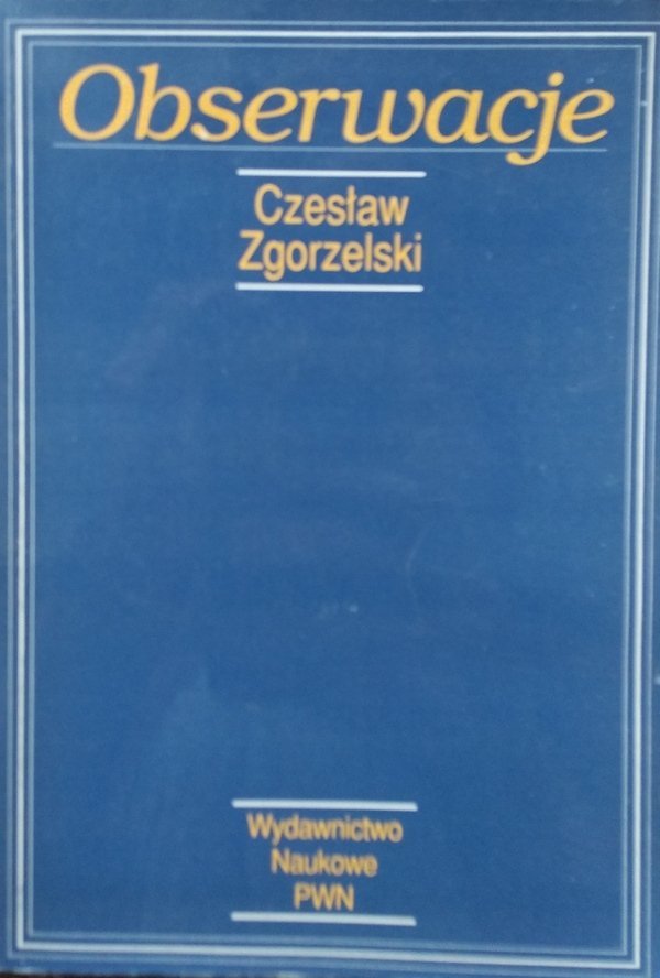 Czesław Zgorzelski Obserwacje