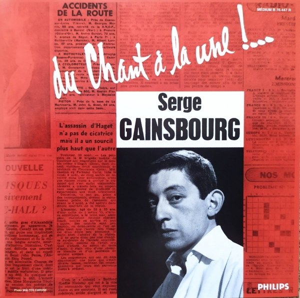 Serge Gainsbourg Du Chant À La Une !… CD
