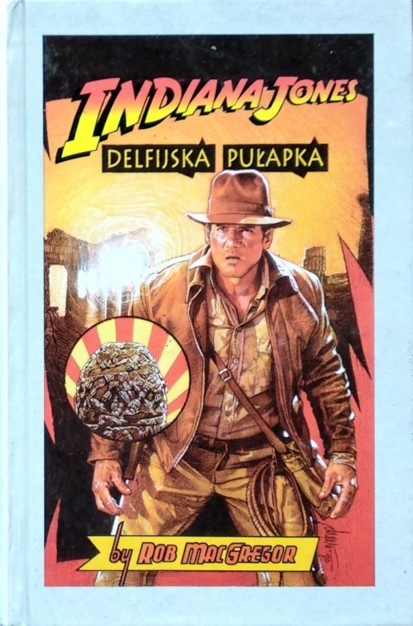 Rob MacGregor • Indiana Jones i Delfijska Pułapka