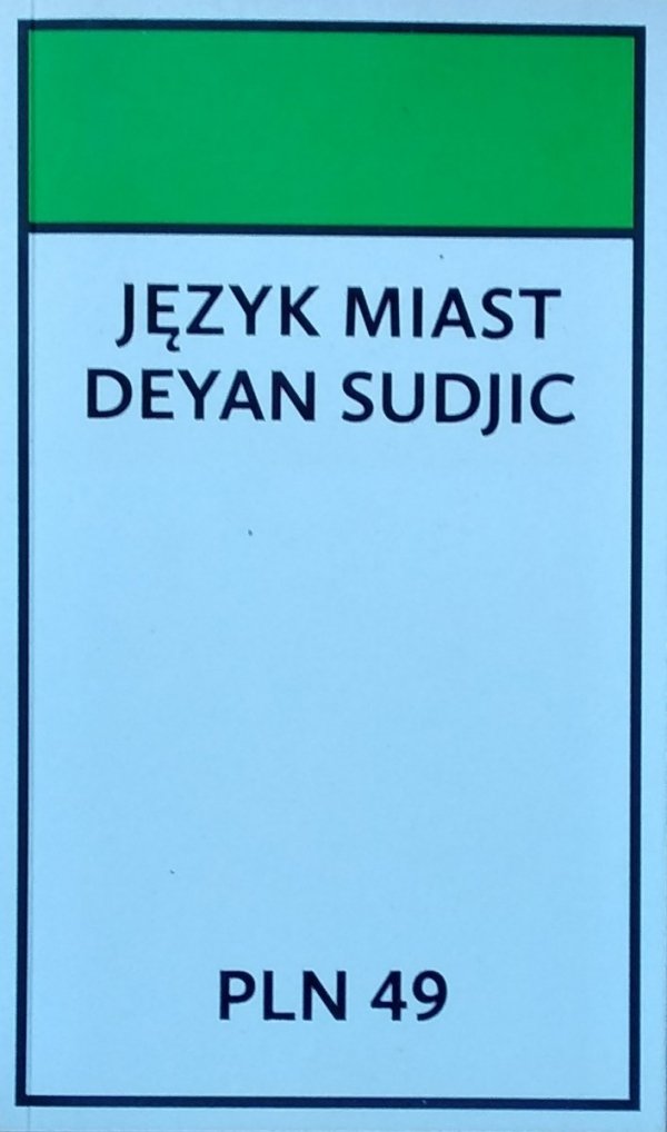 Deyan Sudjic • Język miast
