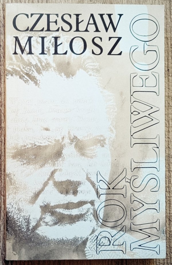 Czesław Miłosz Rok myśliwego