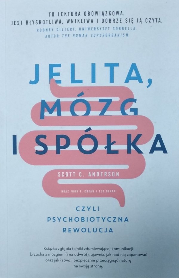 Scott Anderson • Jelita, mózg i spółka