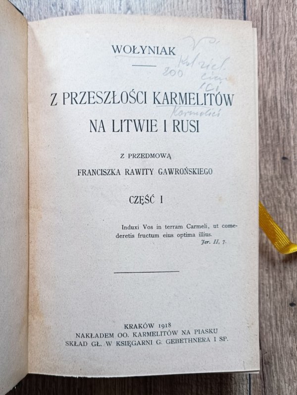 Wołyniak Z przeszłości karmelitów na Litwie i Rusi
