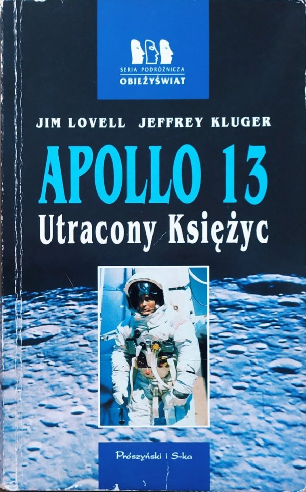 Jim Povell, Jeffrey Kluger Apollo 13. Utracony Księżyc