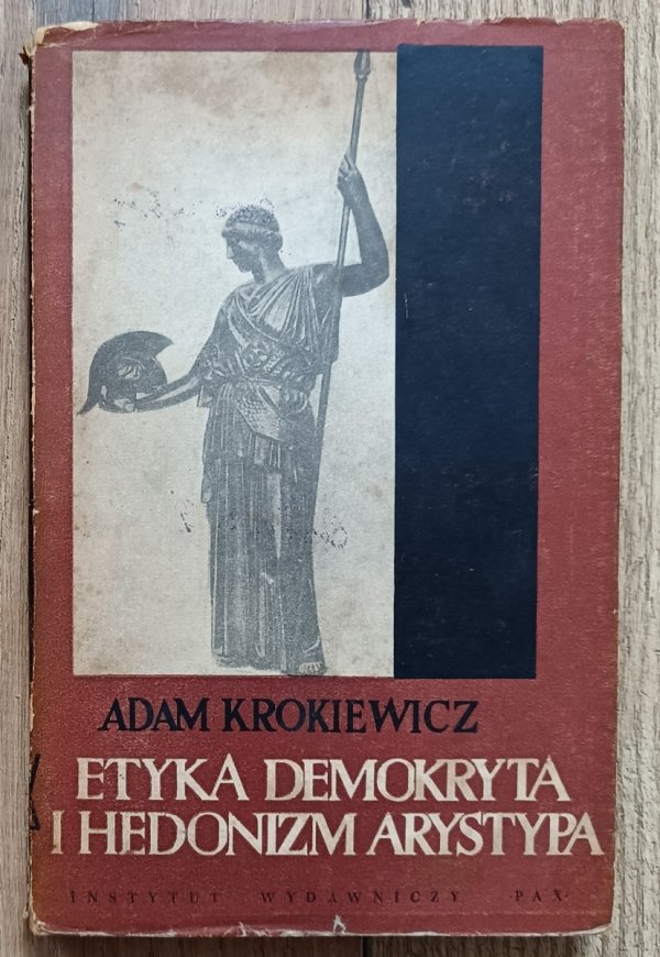 Adam Krokiewicz Etyka Demokryta i hedonizm Arystypa