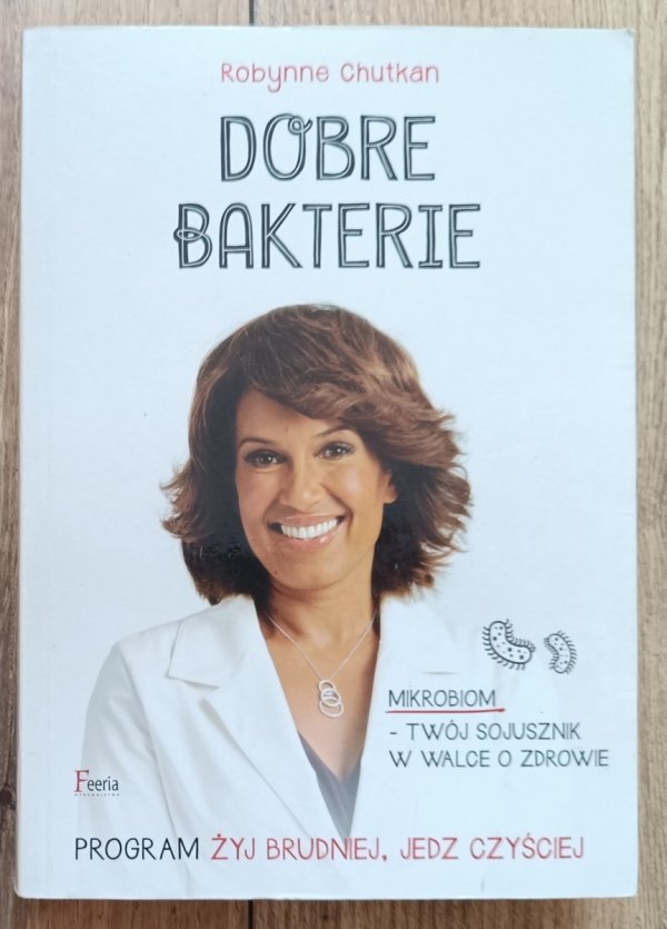 Robynne Chutkan Dobre bakterie