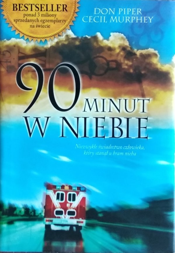 Cecil Murphey, Don Piper • 90 minut w niebie