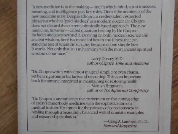 Deepak Chopra • Quantum Healing. Exploring the frontiers of Mind/Body Medicine