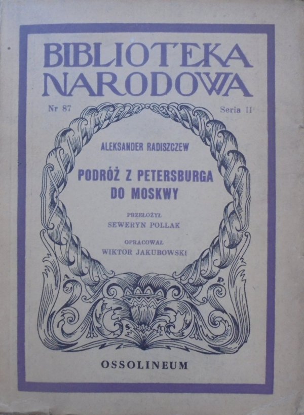 Aleksander Radiszczew • Podróż z Petersburga do Moskwy