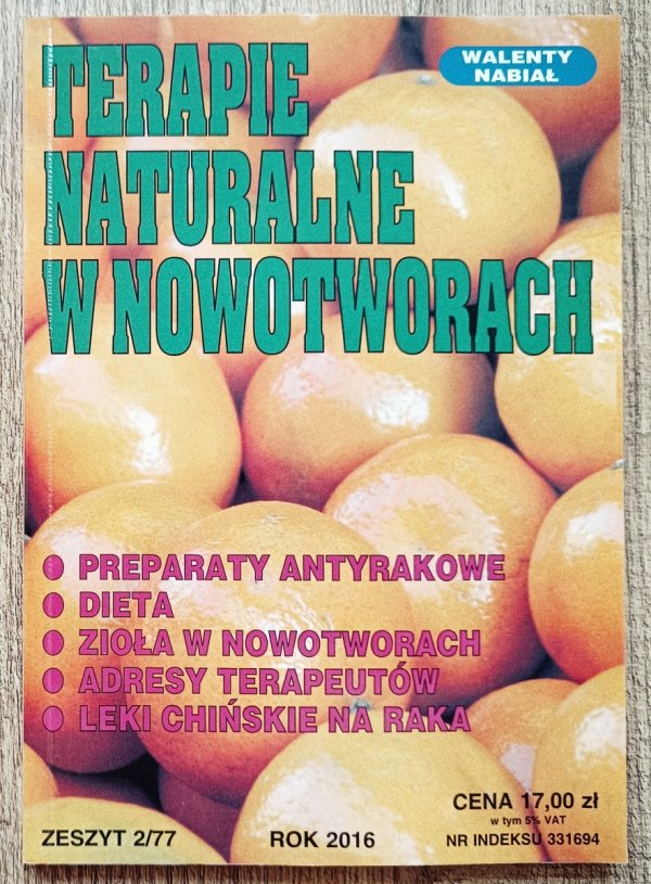 Walenty Nabiał Terapie naturalne w nowotworach