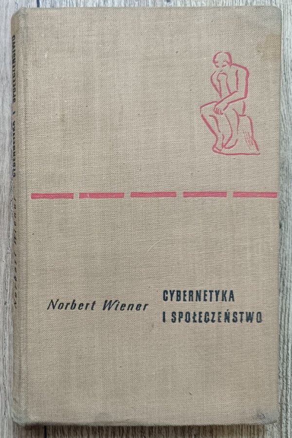 Norbert Wiener Cybernetyka i społeczeństwo