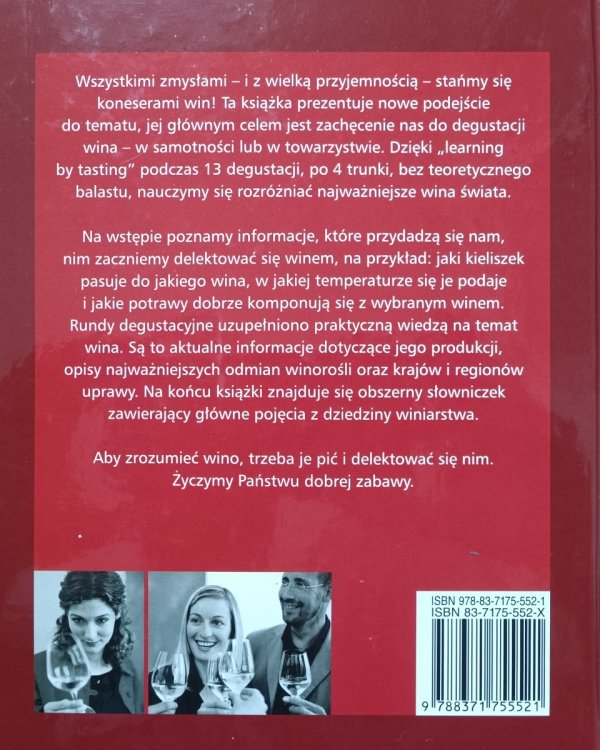Szkoła win. 13 degustacji - i staniesz się znawcą win