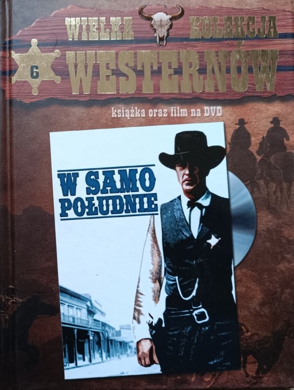 W samo południe. Wielka Kolekcja Westernów DVD