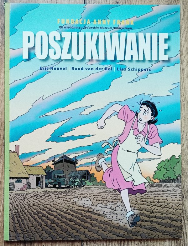 Eric Heuvel Puszukiwanie [Fundacja Anny Frank]
