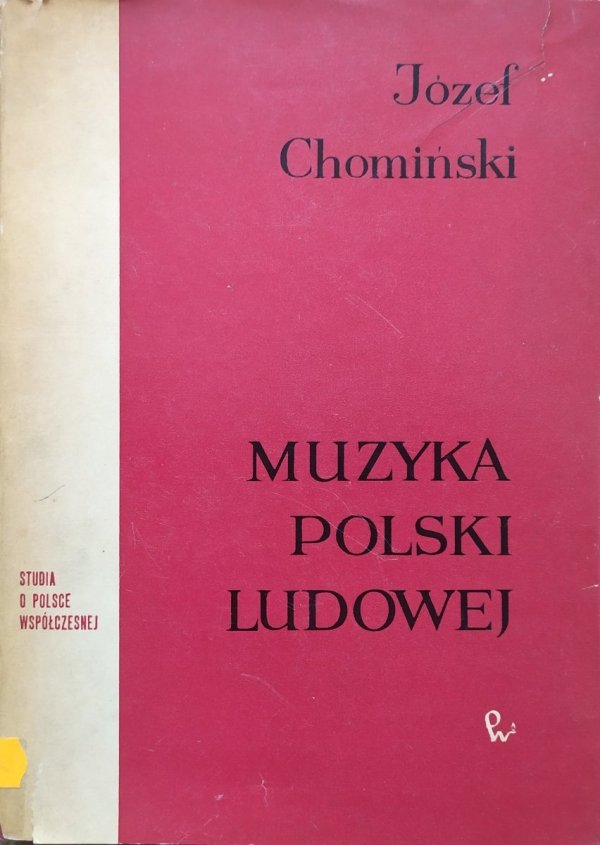 Józef Chomiński Muzyka Polski Ludowej