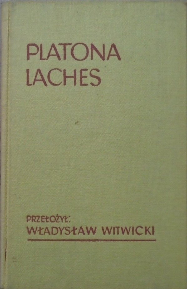Władysław Witwicki Platona Laches