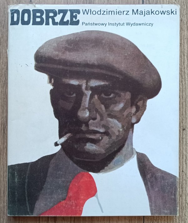 Włodzimierz Majakowski Dobrze