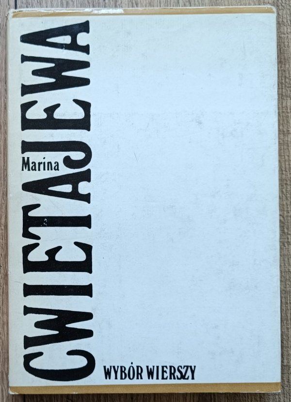 Marina Cwietajewa Wybór wierszy